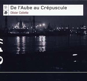 De l'aube au crépuscule